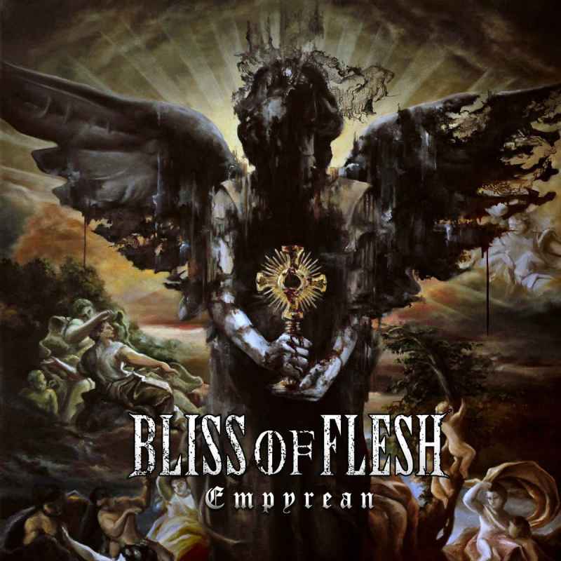 BLISS OF FLESH - Empyrean DIGI